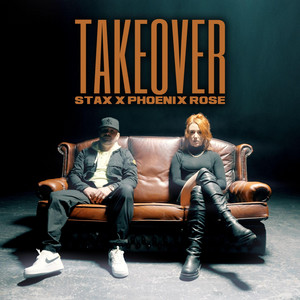 Takeover by STAX, Phoenix Rose