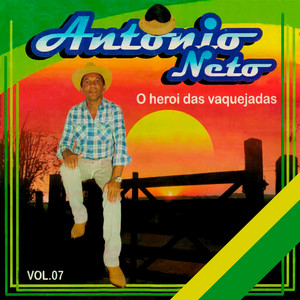 Antonio Neto - A Fama da Vaca Linda Jóia