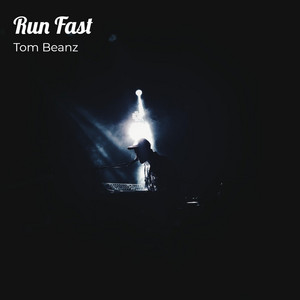 Run Fast by Tom Beanz