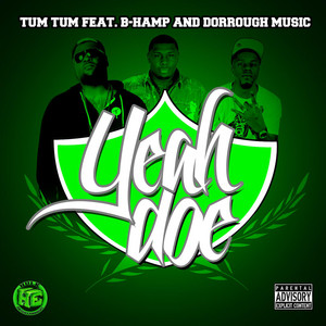 Yeah Doe (feat. B-Hamp & Dorrough) - undefined | Song Album Cover Artwork