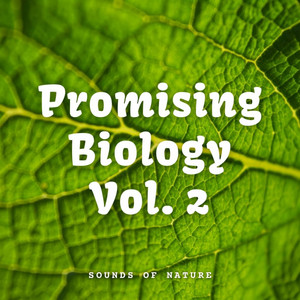 Sounds of Nature: Promising Biology Vol. 2 album