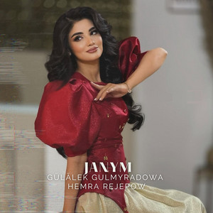 Janym by Gülälek Gulmyradowa, Hemra Rejepow