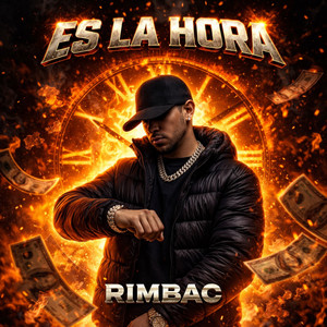ES LA HORA by RIMBAC