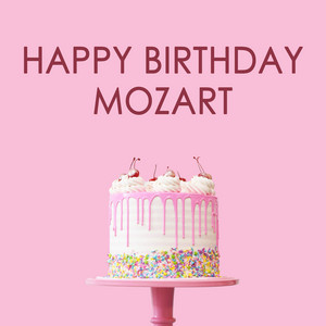 Happy Birthday Mozart! album