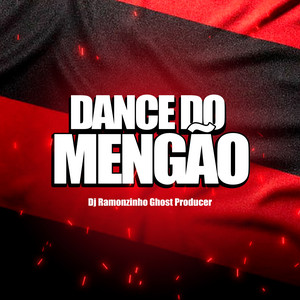 Dj Ramonzinho Ghost Producer - MENGÃO DANCE