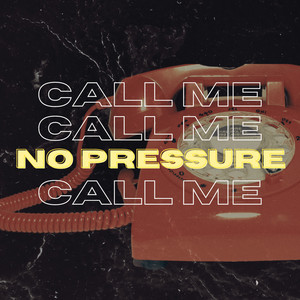 Call Me No Pressure by KHAY BEATZ