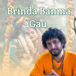 Ashok Pandey - Brinda Banma Gau