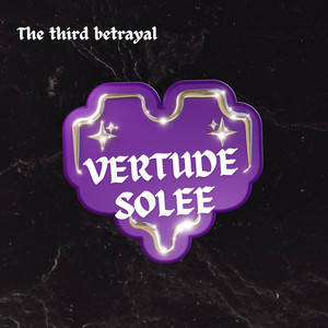 Vertude Solee by The Third Betrayal
