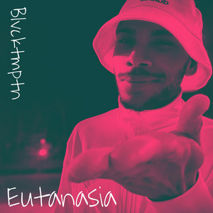 Blvcktmptn - Eutanasia