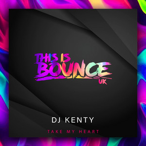 Take My Heart by DJ Kenty