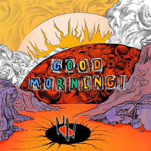 Good Morning! by Junkyard Cat