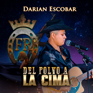 Del Polvo a la Cima