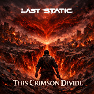 This Crimson Divide by Last Static