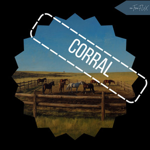 corral by anTraxFLeX