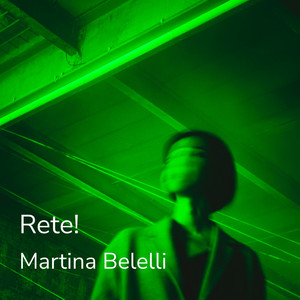 Martina Belelli - Rete!