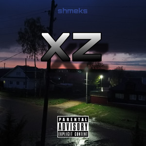 shmeks - Xz