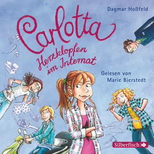 Carlotta, Herzklopfen im Internat