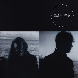 Closer by Niko Demus, Merely