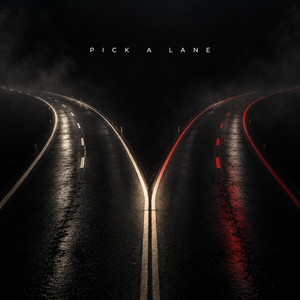 Pick A Lane