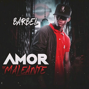 Amor De Maleante by BARBEL
