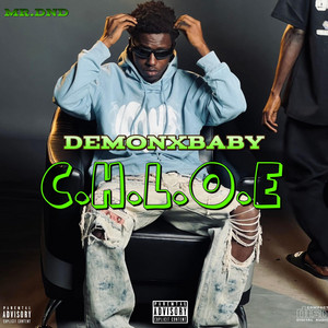 C.H.L.O.E by DEMONXBABY