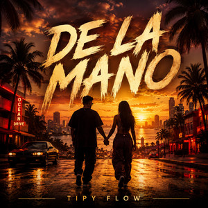 De La Mano by Tipy Flow