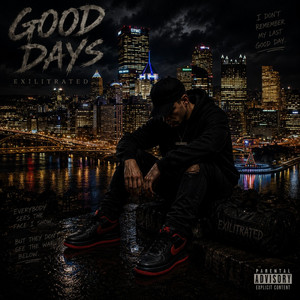 Good Days by Exilitrated