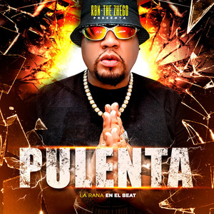 PULENTA by RBN The Zhego