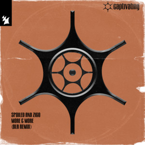 More & More - BLR Extended Remix by Spoiled and Zigo, BLR