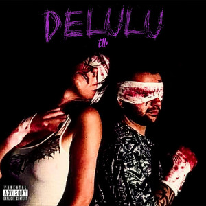Delulu by Elle