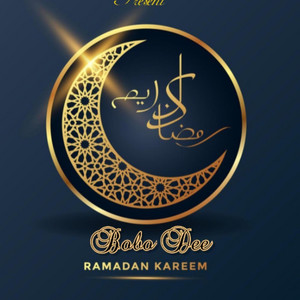 Bobo Dee kebe - Ramadan