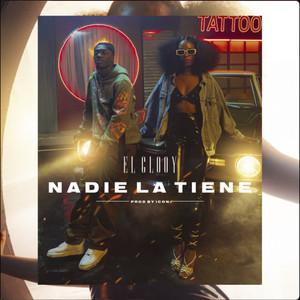 Nadie La Tiene by El Clooy