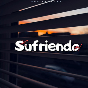Sufriendo by 100Beat