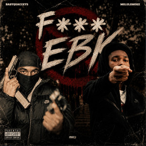 Fuck EBK by Mglulsmoke, babyquaccey5