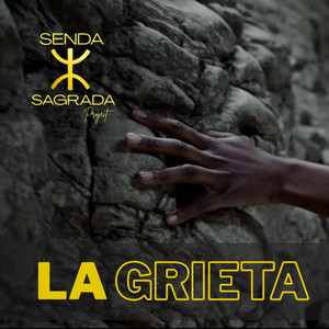 LA GRIETA by SENDA SAGRADA Project