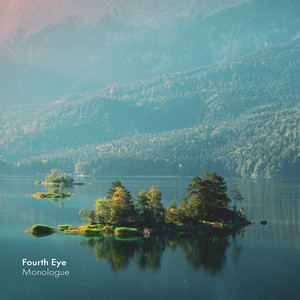 Monologue by Fourth Eye