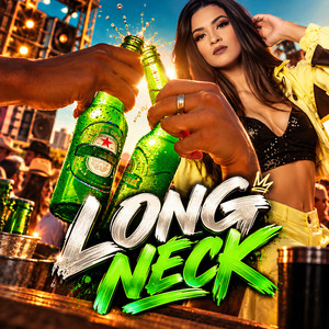 Long Neck by Dj Texano