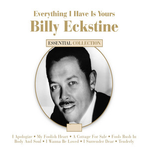 Billy Eckstine - Album by Billy Eckstine | Spotify