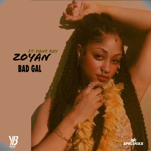 Zoyan - Badgal (feat. Dane Ray)
