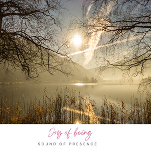 Joy of being