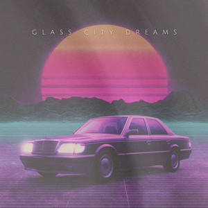 Glass City Dreams by pr3ttyg1rl