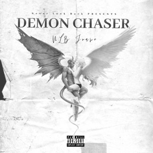 Nlbjuano - Demon Chaser/Dgaf Freestyle