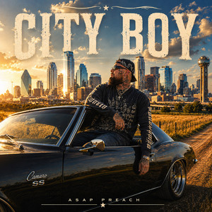 City Boy by ASAP Preach