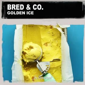 Golden Ice (Nu Ground Foundation US Garage Cut) by Bred & Co., Nu Ground Foundation