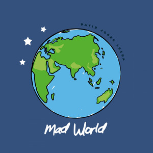 Mad World - Lithuania House Remix by LUXDA, David Jones