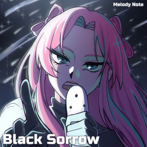 Black Sorrow by Melody Note