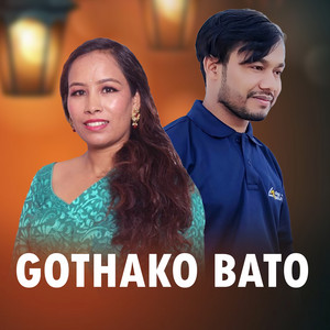 Laxmi Pariyar - GOTHAKO BATO