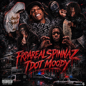 FRDAREALSPINNAZ by Tdot Moody