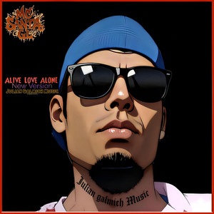 Alive Love Alone by Julian galmich Music