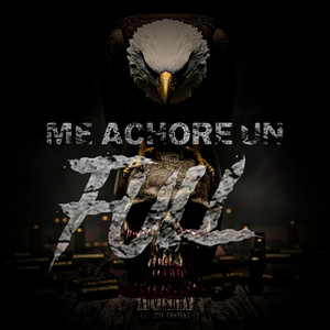 Me Achore Un Full by DarkAngel, Stiwar OhGeezy